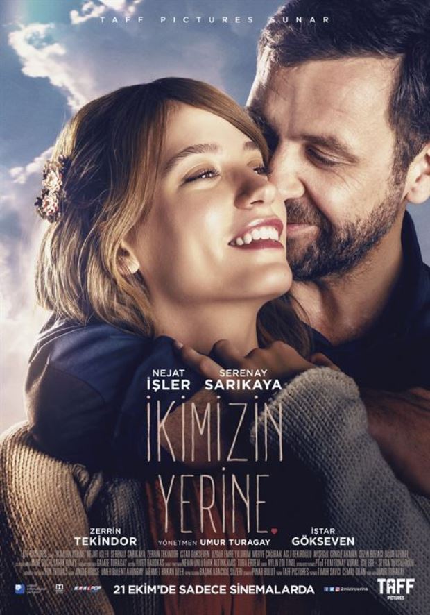 For Both of Us (İkimizin Yerine) (Serenay Sarikaya - Nejat Isler) Poster